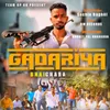 About Gadariya Bhaichara Song